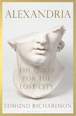 ALEXANDRIA : THE QUEST FOR THE LOST CITY