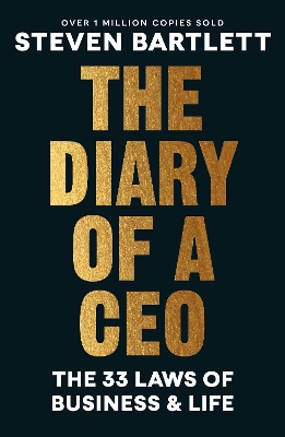 THE DIARY OF A CEO : THE 33 LAWS OF BUSINESS AND LIFE PB