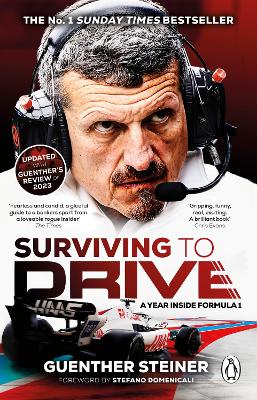 SURVIVING TO DRIVE : A YEAR INSIDE FORMULA 1 PB
