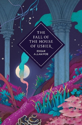 VINTAGE COLLECTORS CLASSICS : THE FALL OF THE HOUSE OF USHER AND OTHER STORIES HC