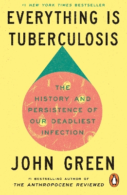 EVERYTHING IS TUBERCULOSIS