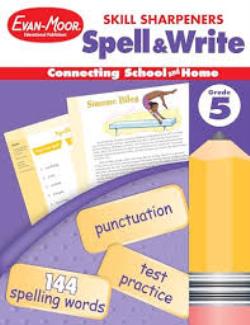 SKILL SHARPENERS: SPELL &amp; WRITE GRADE 5