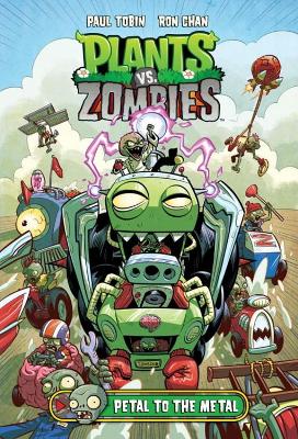 PLANTS VS. ZOMBIES VOLUME 5: PETAL TO THE METAL
