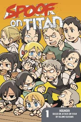 SPOOF ON TITAN (ATTACK ON TITAN) GN VOL 01 (C: 0-1-0)