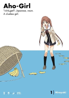 AHO GIRL CLUELESS GIRL GN VOL 01 (C: 0-1-0)