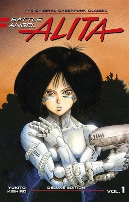 BATTLE ANGEL ALITA DELUXE ED HC VOL 01 (C: 1-1-0)