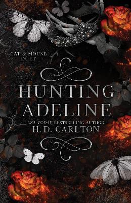 CAT   MOUSE 2: HUNTING ADELINE