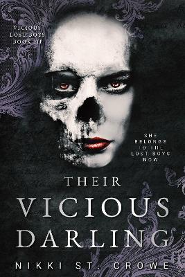 VICIOUS LOST BOYS 3: THEIR VICIOUS DARLING