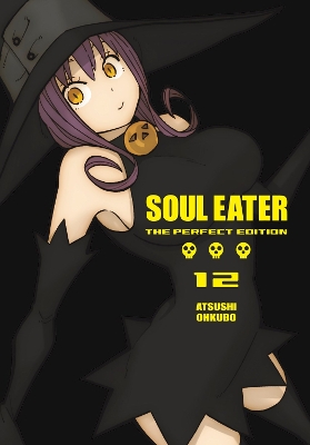 SOUL EATER: THE PERFECT EDITION 12