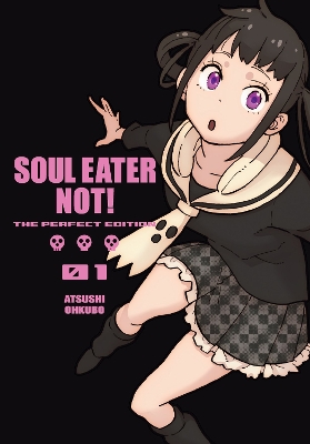 SOUL EATER NOT!: THE PERFECT EDITION 01