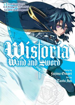 WISTORIA WAND &amp; SWORD GN VOL 01 (C: 0-1-1)
