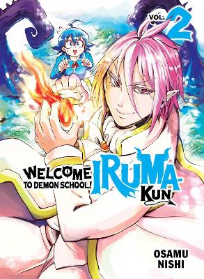 WELCOME TO DEMON SCHOOL! IRUMA-KUN 2