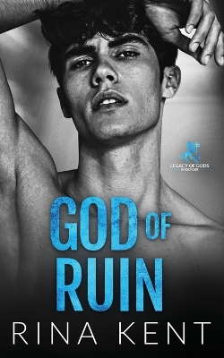 GOD OF RUIN : A DARK COLLEGE ROMANCE : 4