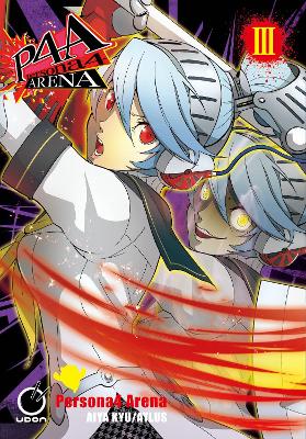 PERSONA 4 ARENA GN VOL 03 (C: 0-1-2)