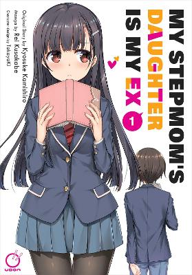 MY STEPMOMS DAUGHTER IS MY EX GN VOL 01 (MR) (C: 0-1-2)