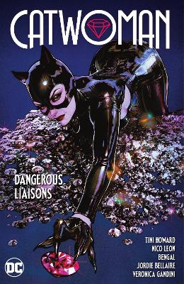 CATWOMAN VOL. 1: DANGEROUS LIAISONS