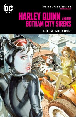 HARLEY QUINN   THE GOTHAM CITY SIRENS: DC COMPACT COMICS EDITION