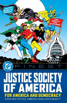 DC FINEST: JUSTICE SOCIETY OF AMERICA: FOR AMERICA AND DEMOCRACY