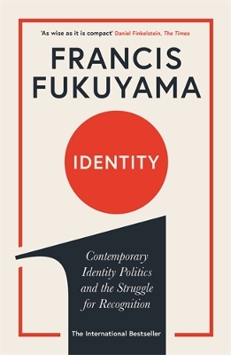 IDENTITY : CONTEMPORARY IDENTITY POLITICS AND THE STRUGGLE FOR RECOGNITION PB