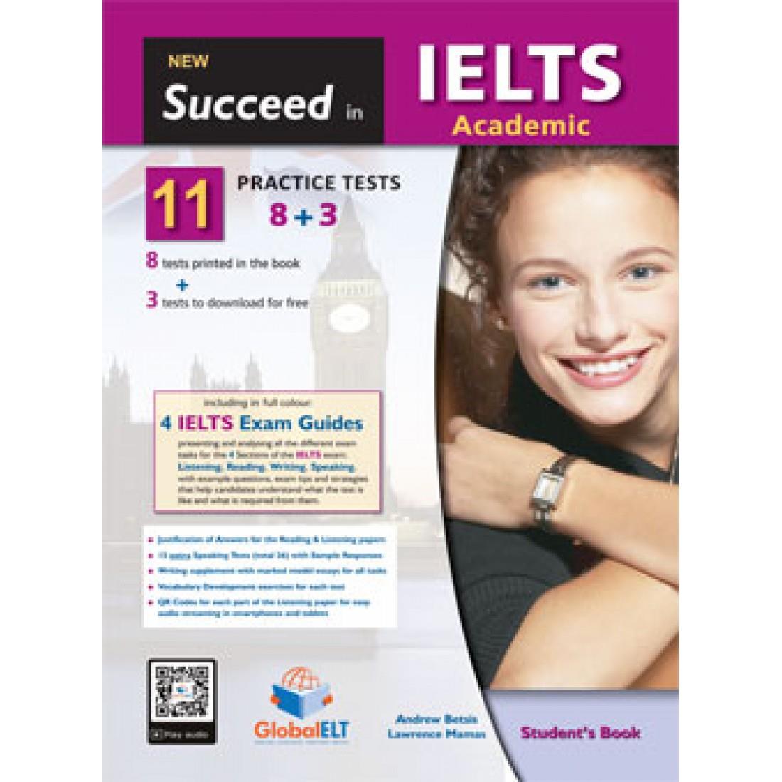 SUCCEED IN IELTS ACADEMIC 11 8+3 PRACTICE TESTS STUDENTS BOOK