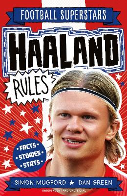 FOOTBALL SUPERSTARS: HAALAND RULES