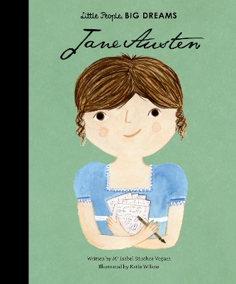 LITTLE PEOPLE,BIG DREAMS : JANE AUSTEN HC