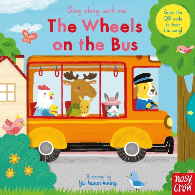 SING ALONG WITH ME! THE WHEELS ON THE BUS HC BBK