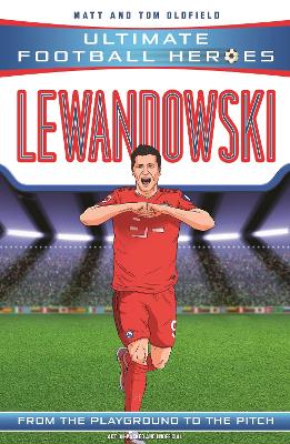 ULTIMATE FOOTBALL HEROES: LEWANDOWSKI