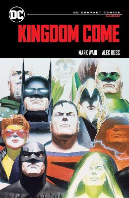 DC COMPACT COMICS EDITION: KINGDOM COME