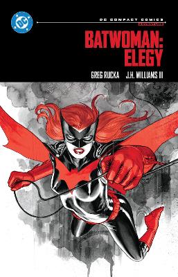 DC COMPACT COMICS EDITION: BATWOMAN: ELEGY