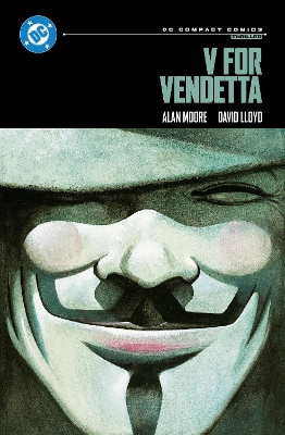 DC COMPACT COMICS EDITION: V FOR VENDETTA
