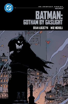 DC COMPACT COMICS EDITION: BATMAN: GOTHAM BY GASLIGHT