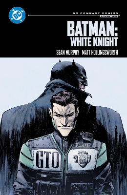 DC COMPACT COMICS EDITION: BATMAN: WHITE KNIGHT