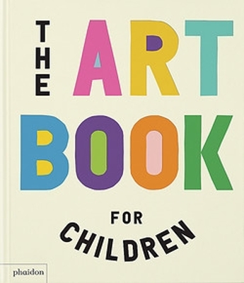 THE ART BOOK FOR CHILDREN HC