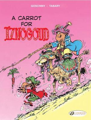 IZNOGOUD VOL.5: A CARROT FOR IZNOGOUD