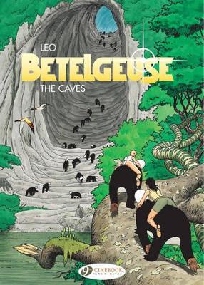 BETELGEUSE VOL.2: THE CAVES
