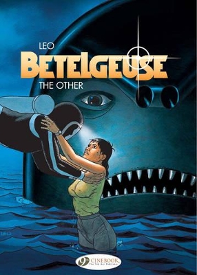 BETELGEUSE VOL.3: THE OTHER