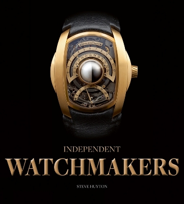 INDEPENDENT WATCHMAKERS