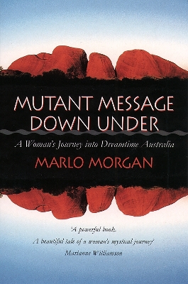MUTANT MESSAGE DOWN UNDER  PB