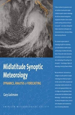 MIDLATITUDE SYNOPTIC METEOROLOGY - DYNAMICS, ANALYSIS, AND FORECASTING