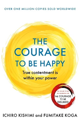 THE COURAGE TO BE HAPPY PB