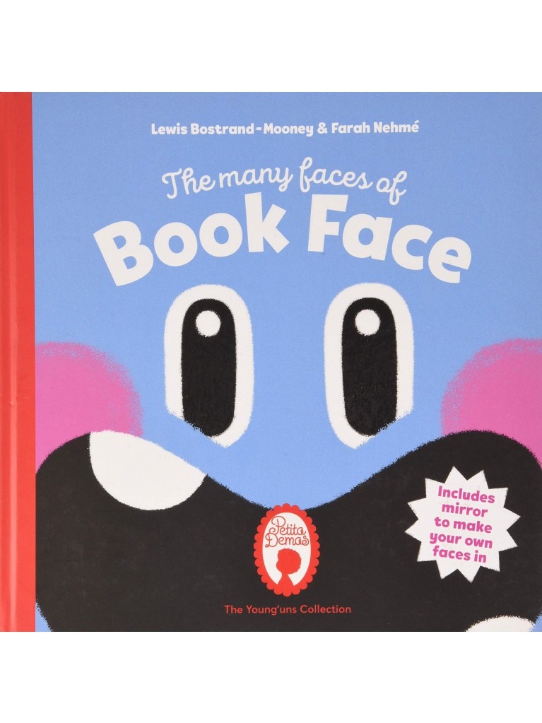 THE MANY FACES OF BOOK FACE