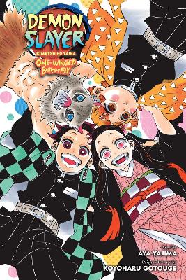 DEMON SLAYER NOVEL 2 PA : KIMETSU NO YAIBA-ONE-WINGED BUTTERFLY