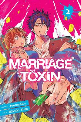 MARRIAGE TOXIN, VOL. 2 PA