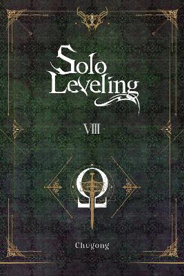 SOLO LEVELING, VOL. 8 (NOVEL)