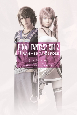 FINAL FANTASY XIII-2: FRAGMENTS BEFORE
