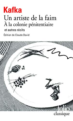 UN ARTISTE DE LA FAIM ET AUTRES RECITS