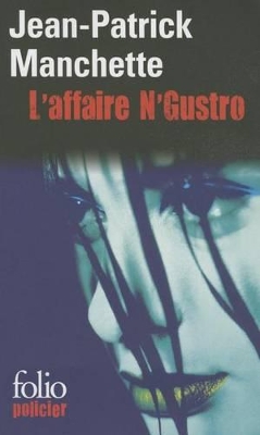L  AFFAIRE N GUSTRO POCHE