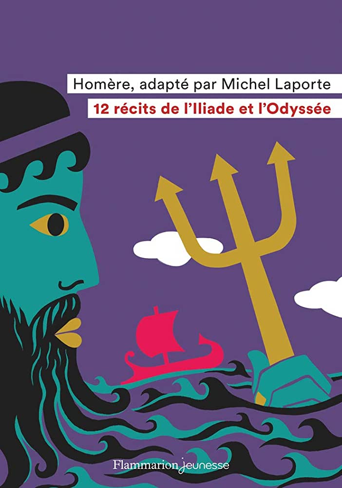 12 RECITS DE LILIADE ET LODYSSEE POCHE