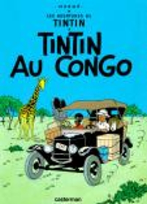 LES AVENTURES DE TINTIN 2: TINTIN AU CONGO RELIE